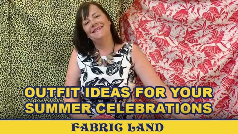 Fabric land Outfit ideas for your summer celebrations